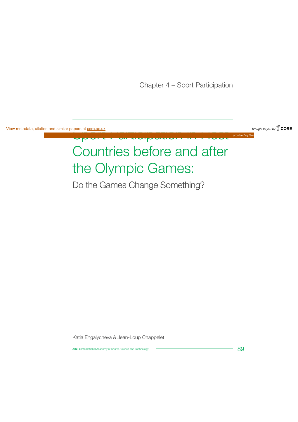 Sport Participation in Host Countries Before and After the Olympic Games: Do the Games Change Something?