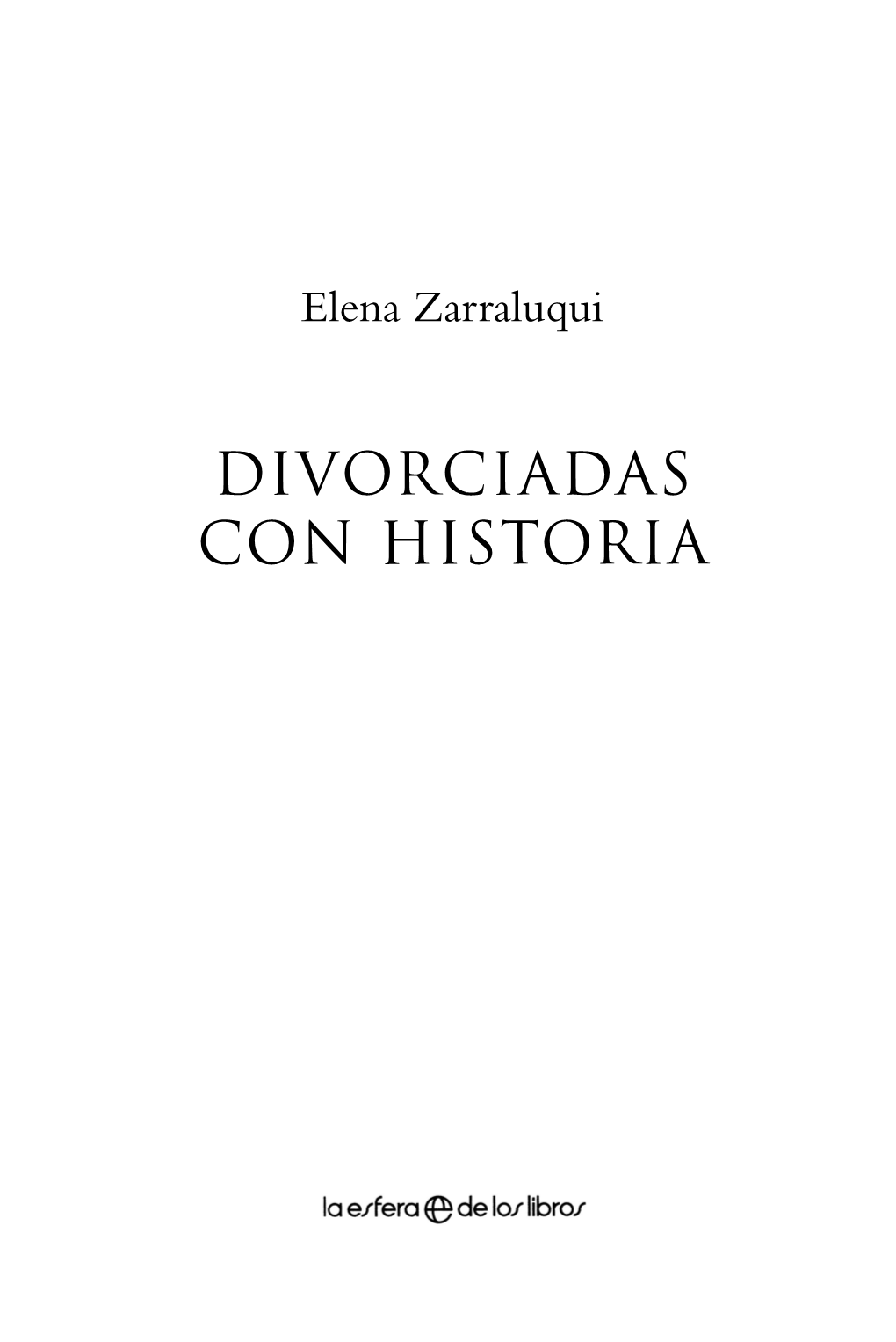 Divorciadas Con Historia