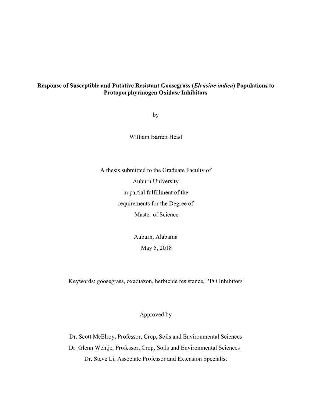 Response of Susceptible and Putative Resistant Goosegrass (Eleusine Indica) Populations to Protoporphyrinogen Oxidase Inhibitors