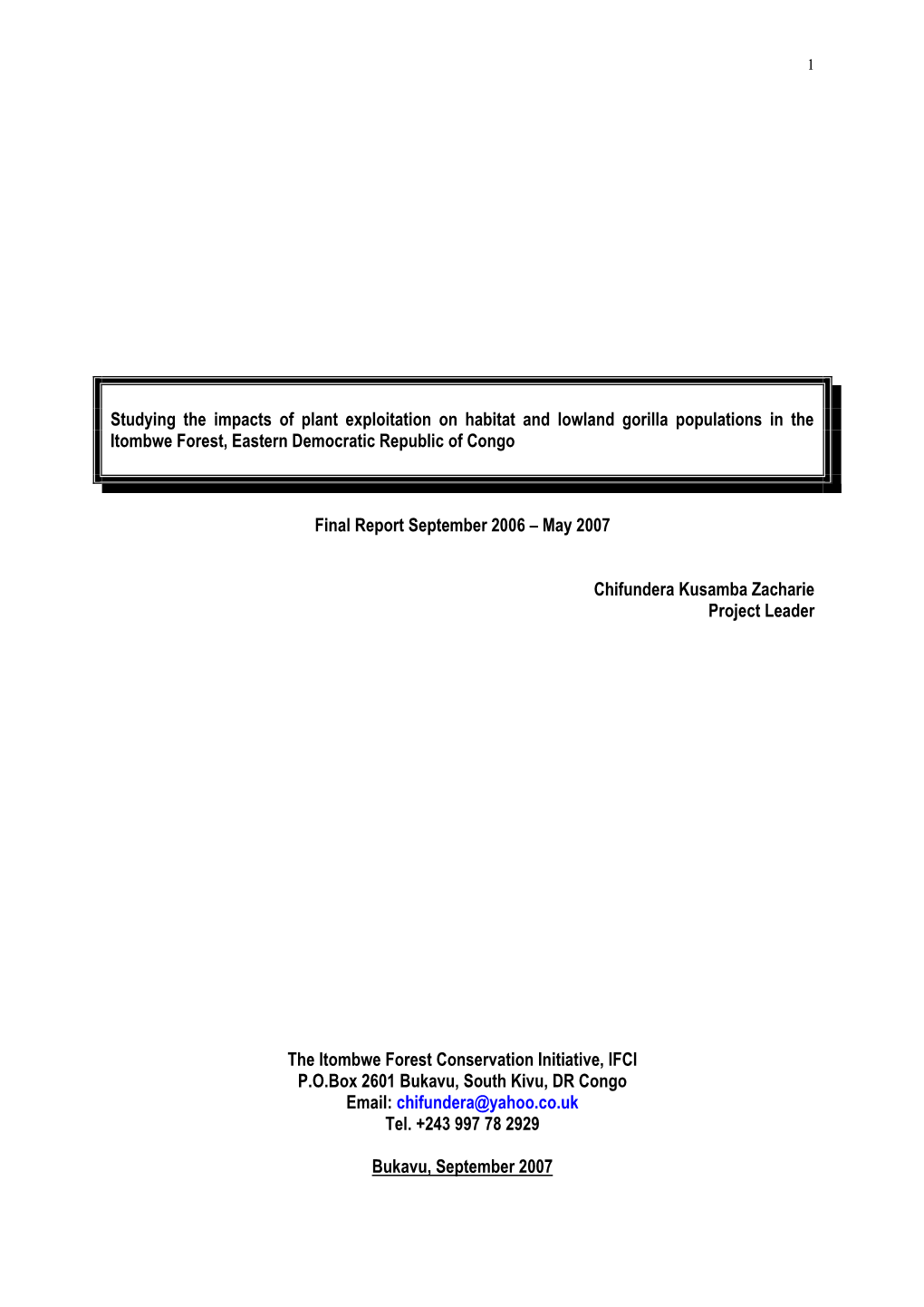 Studying the Impacts of Plant Exploitation on Habitat and Lowland Gorilla Populations in the Itombwe Forest, Eastern Democratic Republic of Congo