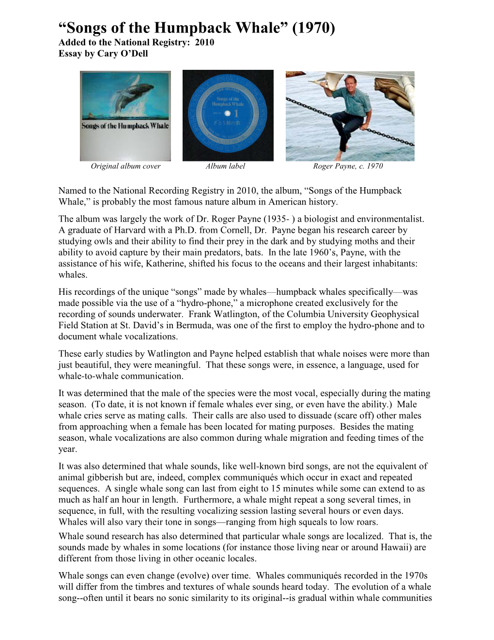 Songs of the Humpback Whale” (1970) Added to the National Registry: 2010 Essay by Cary O’Dell