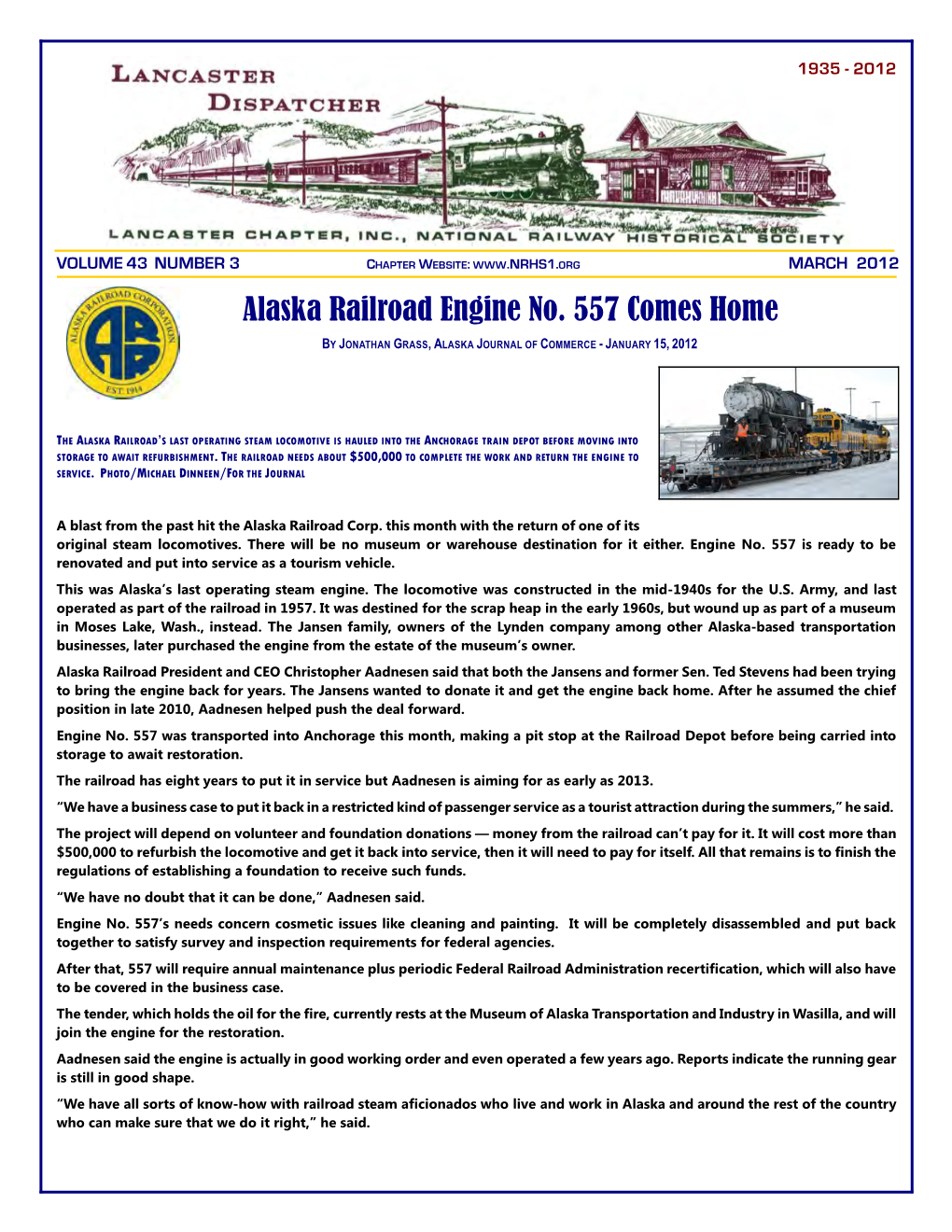 Alaska Railroad Engine No. 557 Comes Home