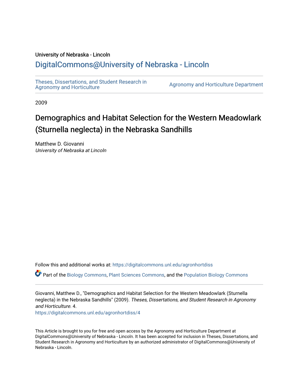 Demographics and Habitat Selection for the Western Meadowlark (Sturnella Neglecta) in the Nebraska Sandhills