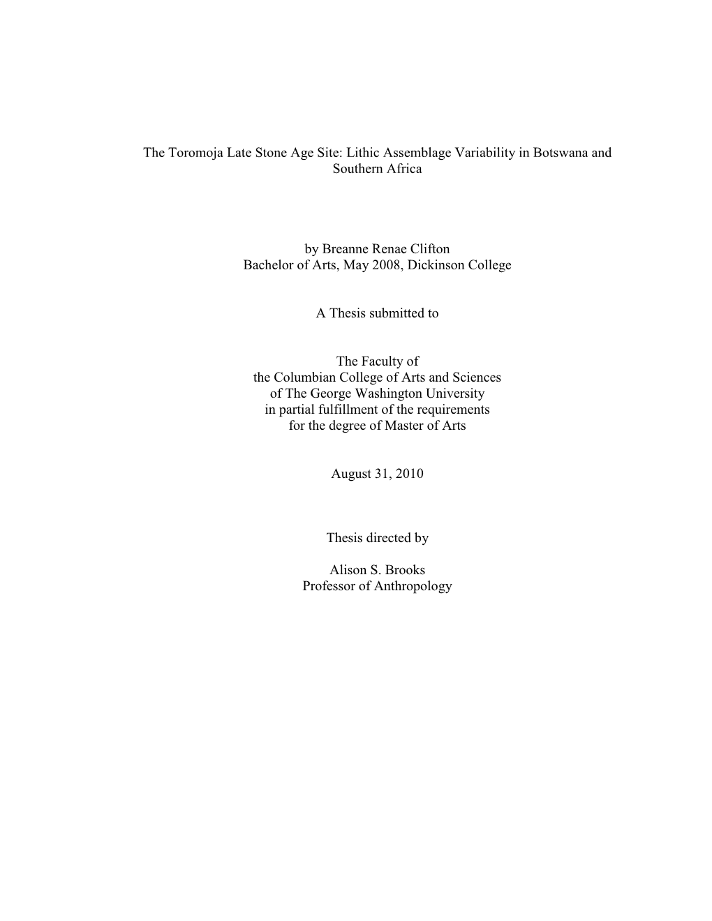 The Toromoja Late Stone Age Site: Lithic Assemblage Variability in Botswana and Southern Africa