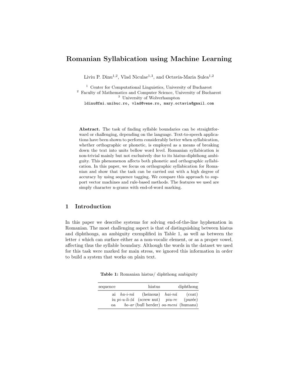 Romanian Syllabication Using Machine Learning