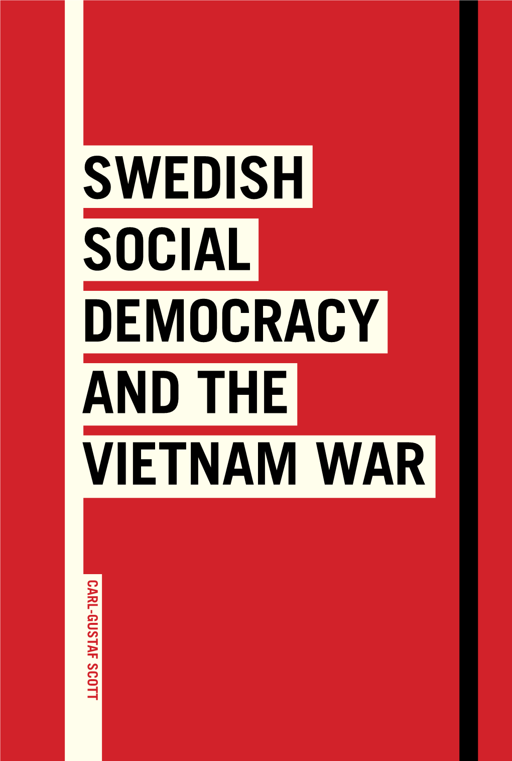 Swedish Social Democracy and the Vietnam War