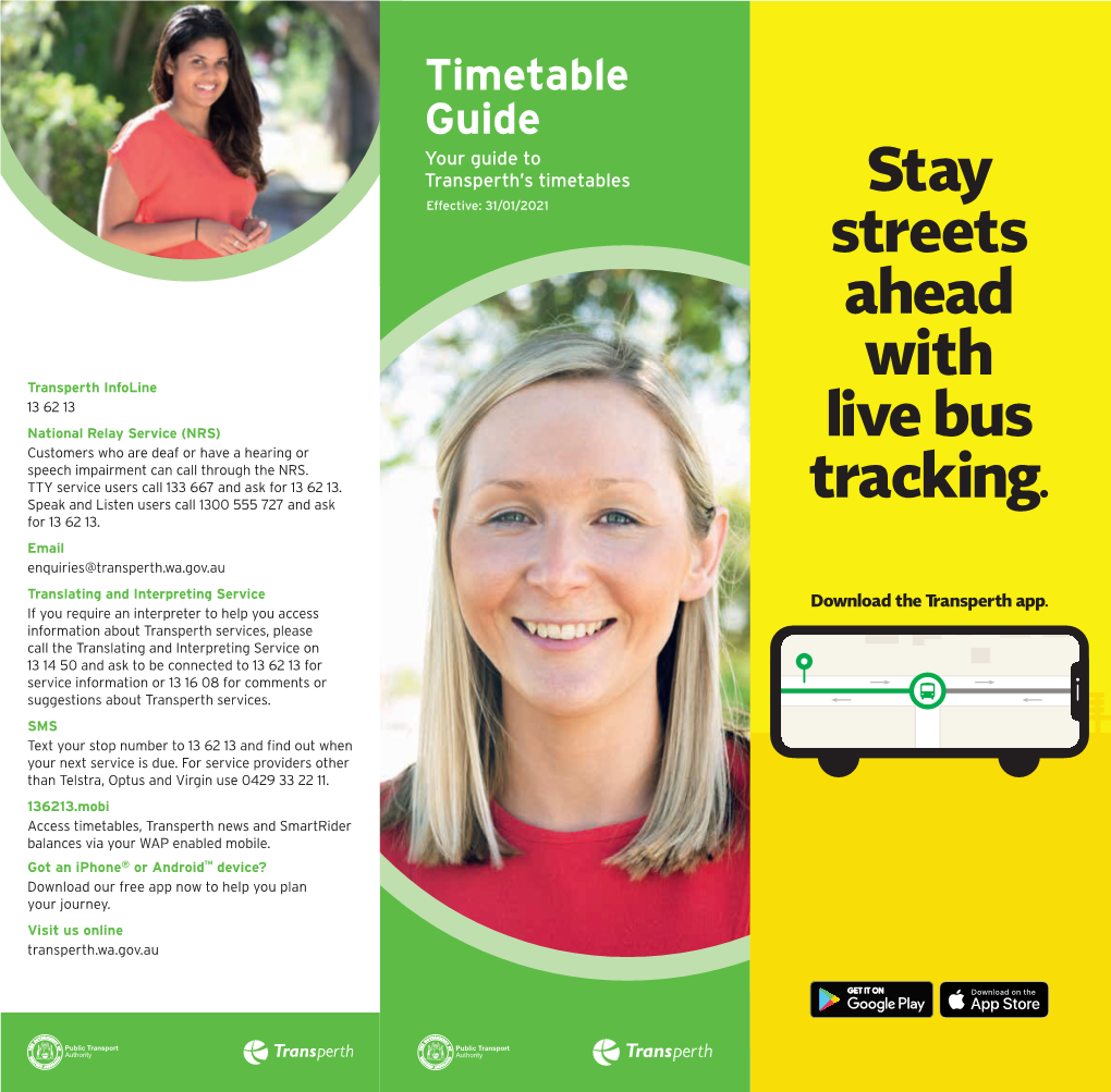 Timetable Guide Your Guide to Transperth’S Timetables Stay Effective: 31/01/2021 Streets