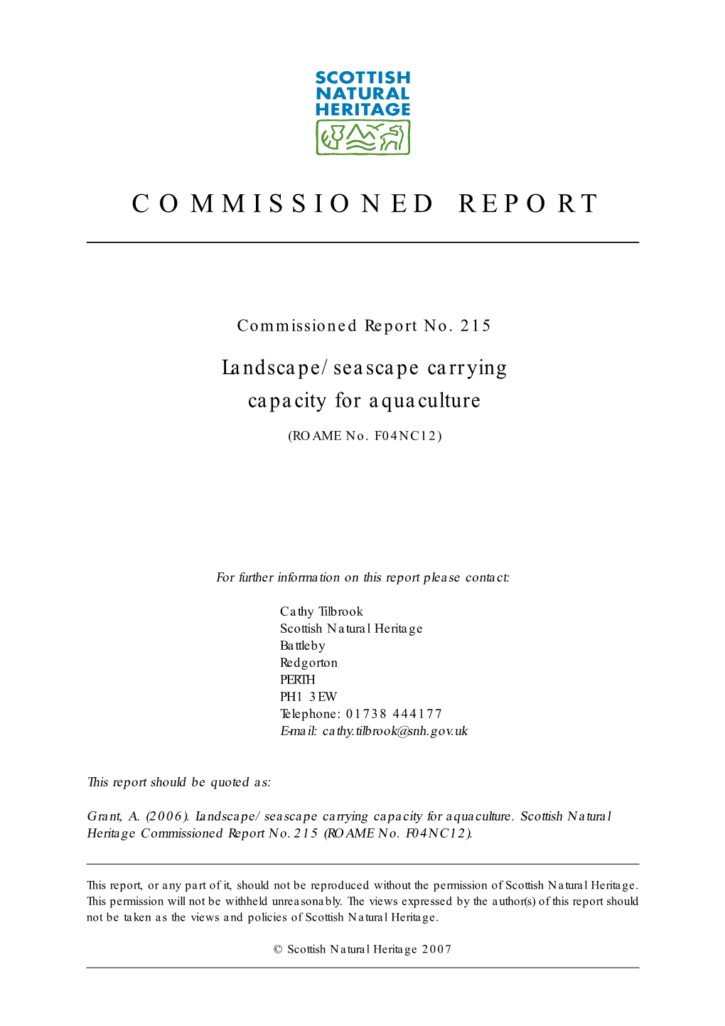 SNH Commissioned Report 215: Landscape/Seascape Carrying