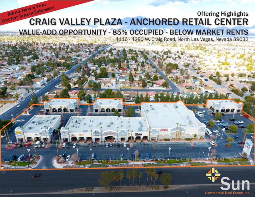 Craig Valley Plaza Investment Highlights