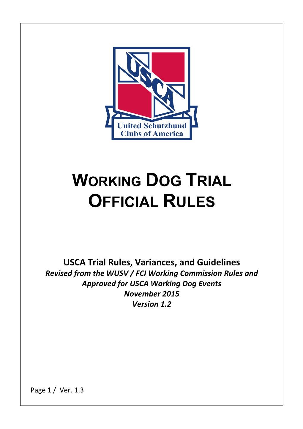 Working Dog Trial Official Rules