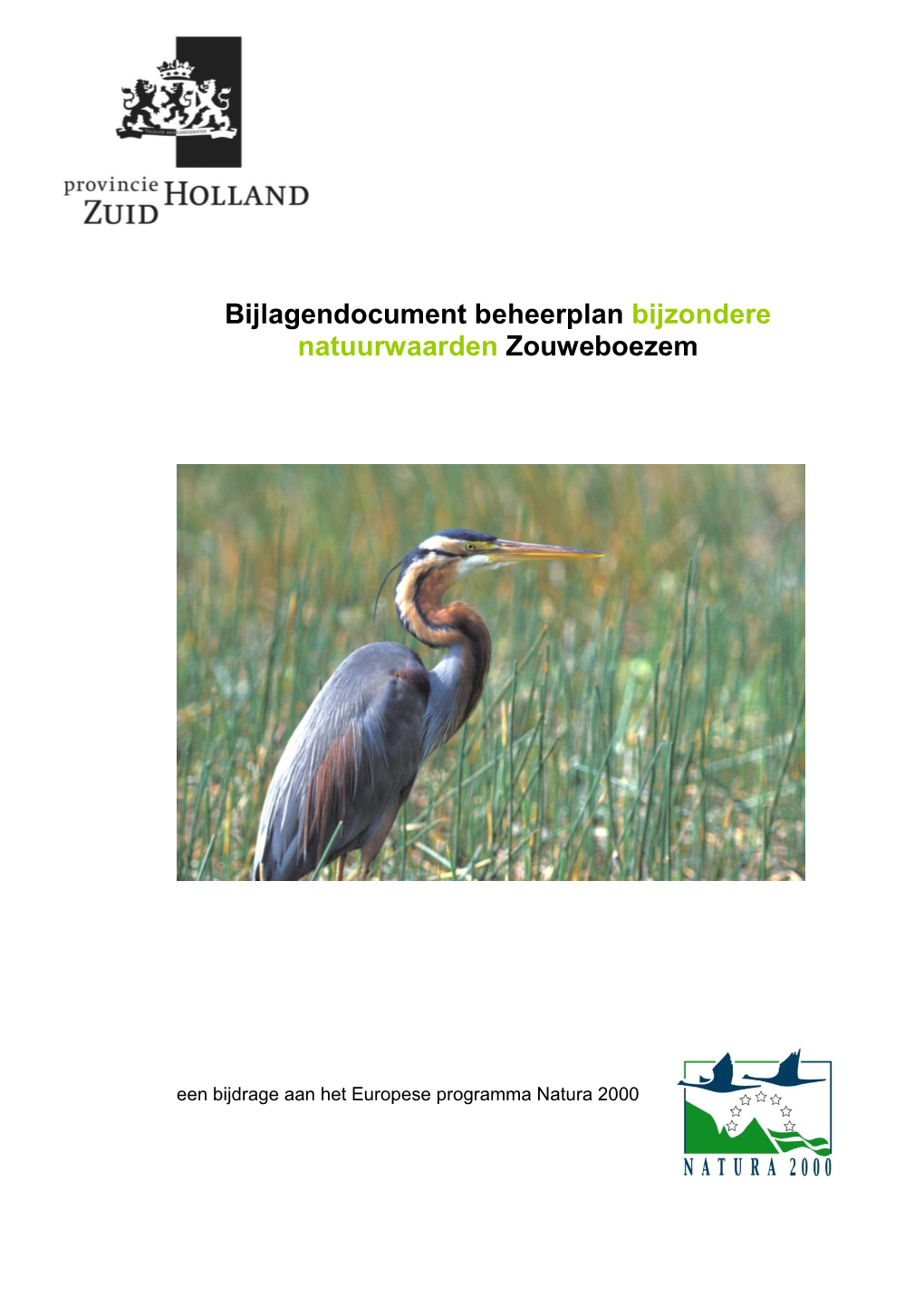 Bijlagendocument Definitief Natura 2000 Beheerplan Zouweboezem