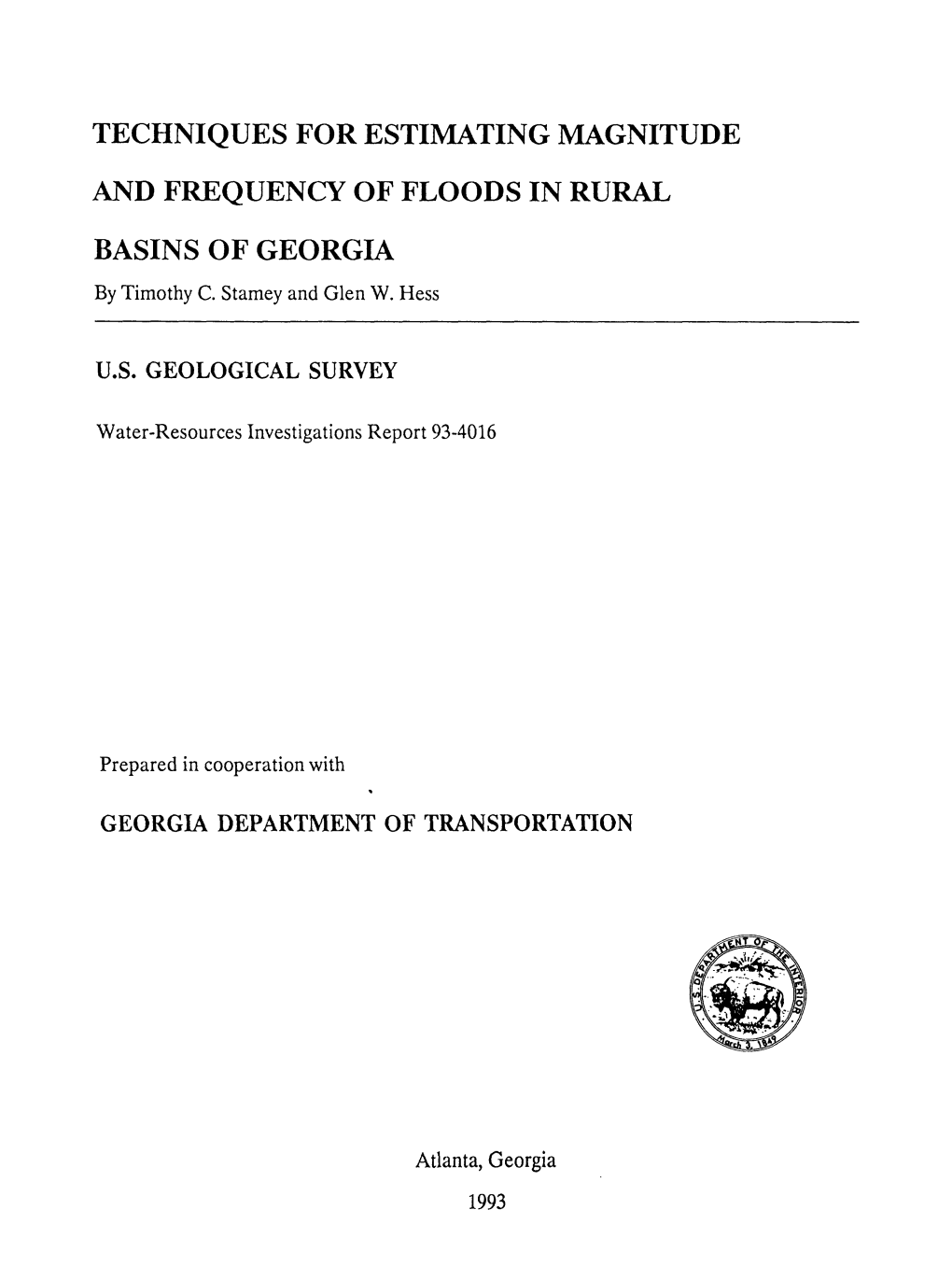 TECHNIQUES for ESTIMATING MAGNITUDE and FREQUENCY of FLOODS in RURAL BASINS of GEORGIA by Timothy C