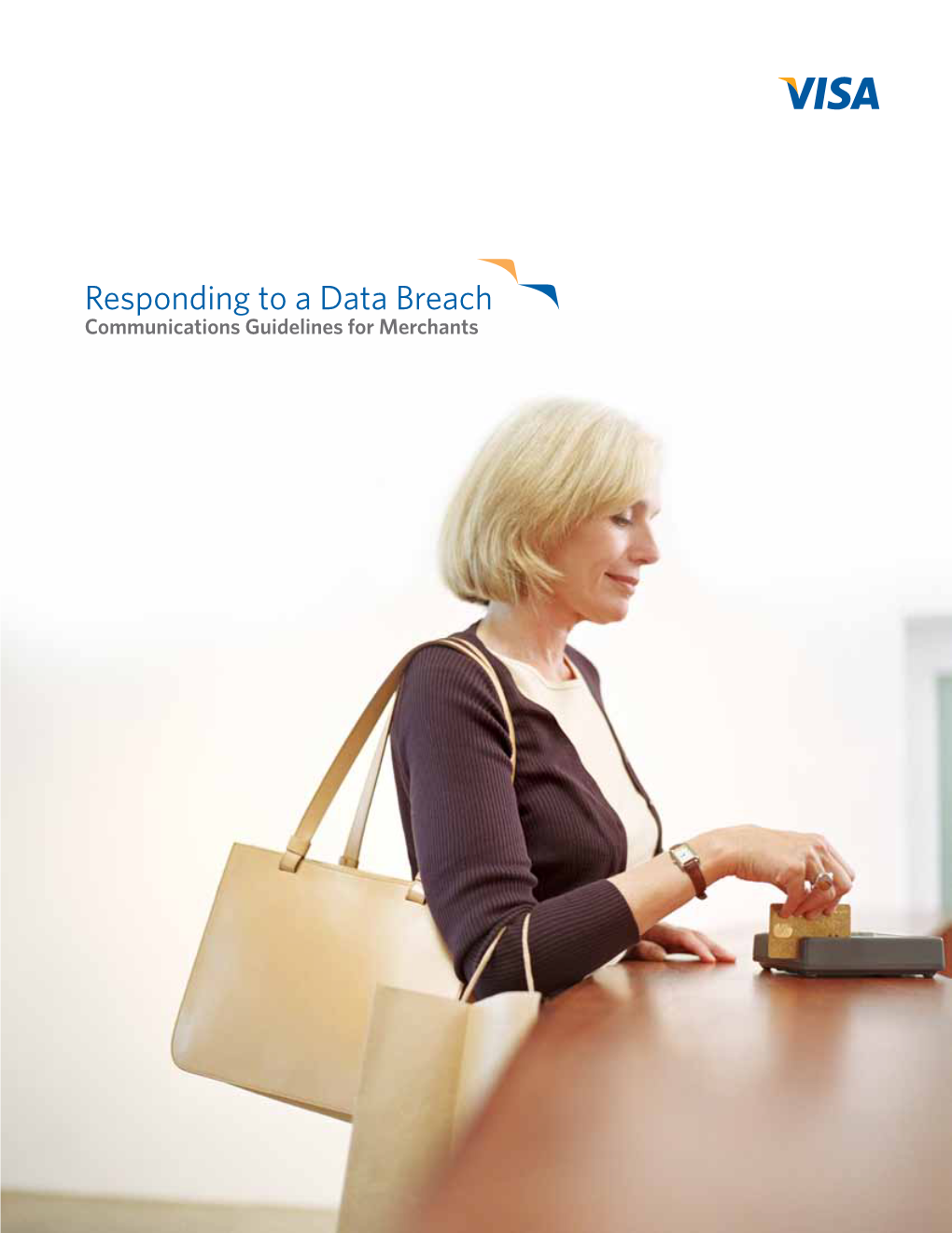 Responding to a Data Breach Communications Guidelines for Merchants