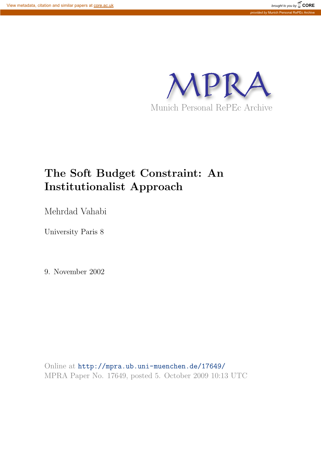 The Soft Budget Constraint: an Institutionalist Approach