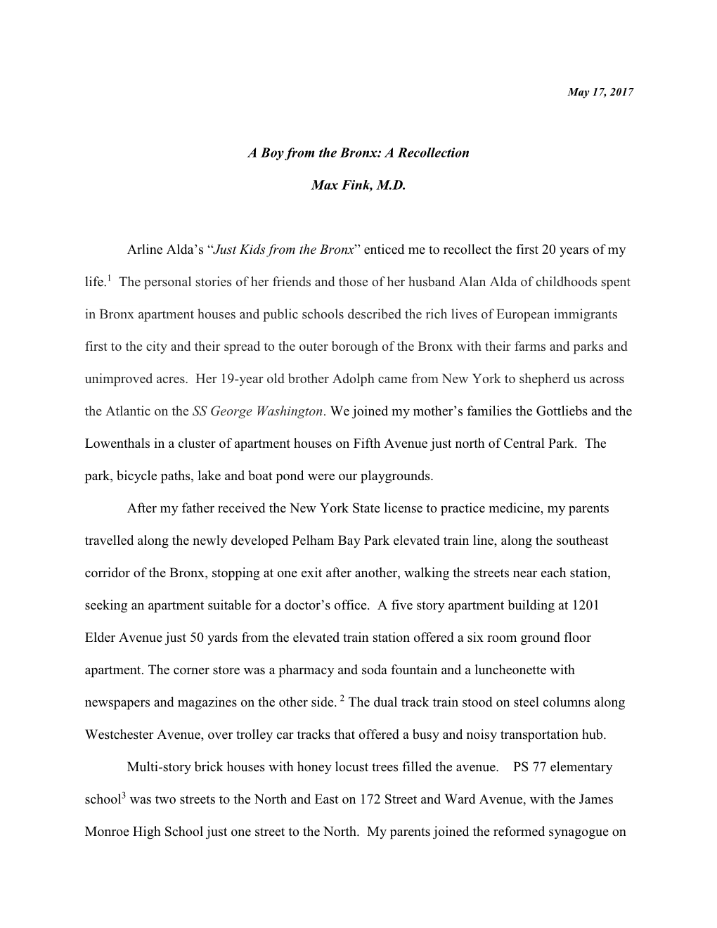 A Boy from the Bronx: a Recollection Max Fink, M.D. Arline Alda's “Just