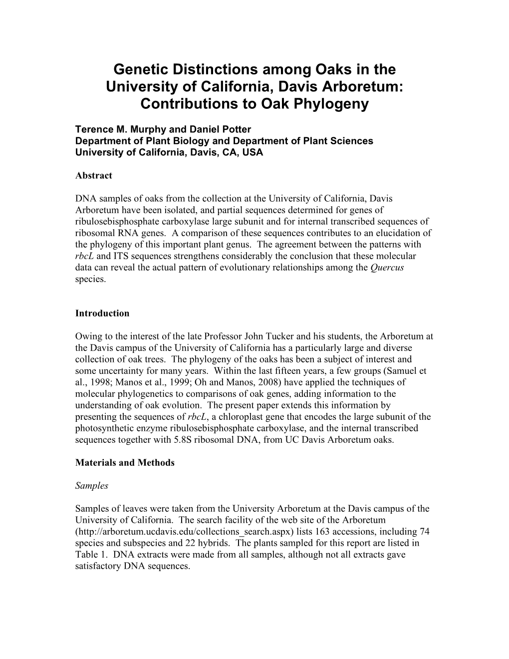 Genetic Distinctions Among Oaks in the University of California, Davis Arboretum: Contributions to Oak Phylogeny