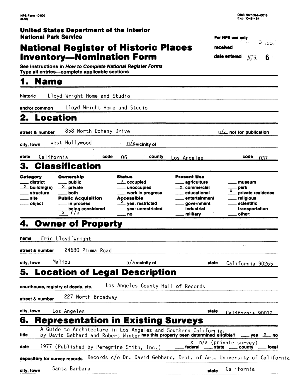 National Register of Historic Places Inventory—Nomination Form Date Entered 1 . Name 2. Location 5. Location Off Legal Descrip