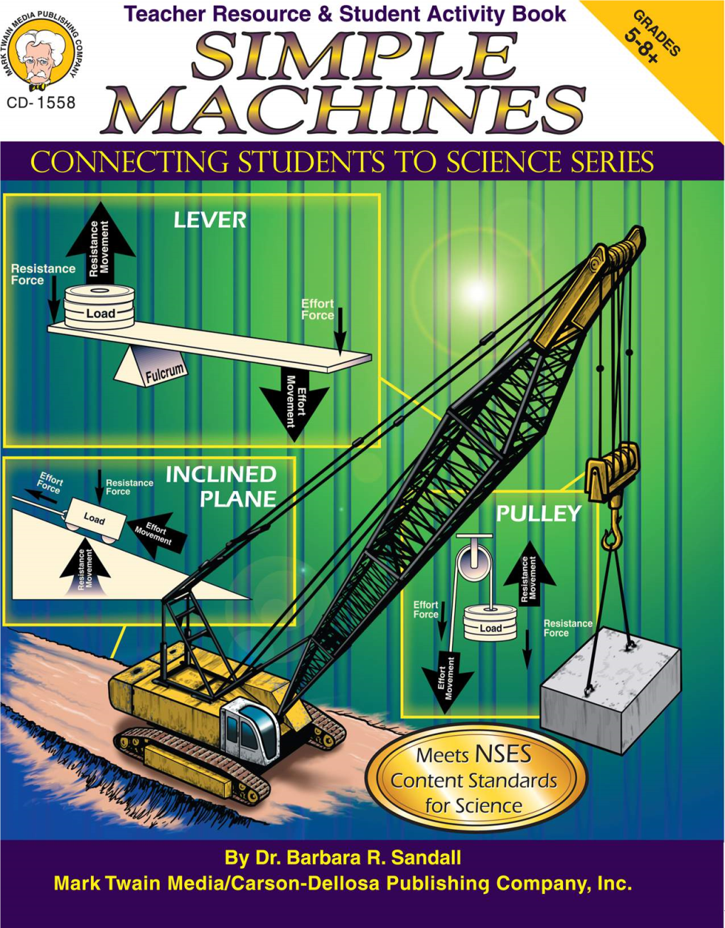 Simple Machines Introduction to the Series