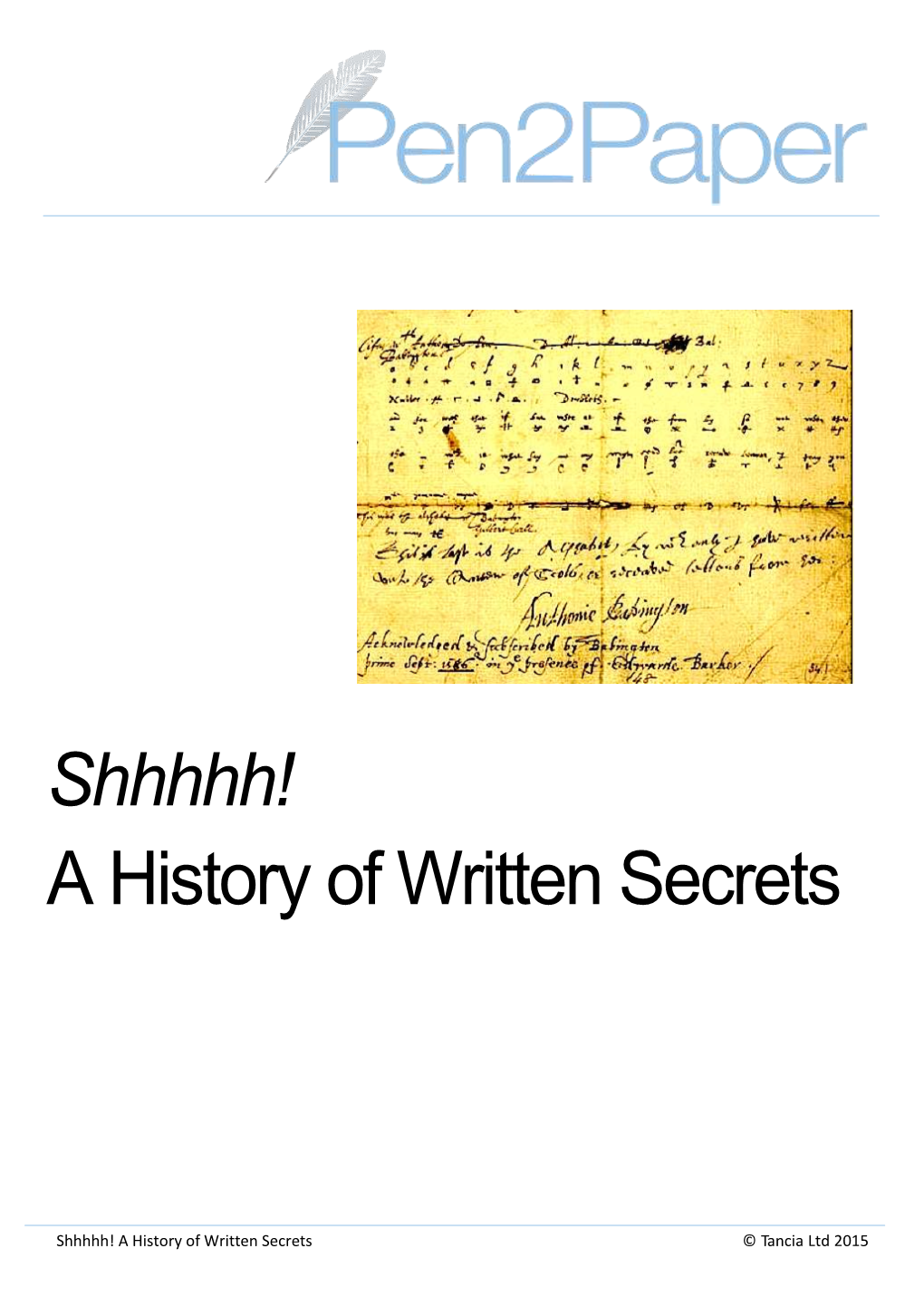 Shhhhh! a History of Written Secrets