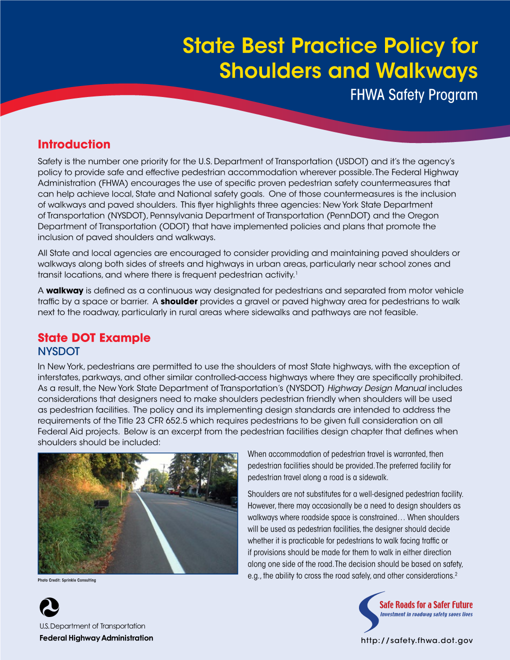 State Best Practice Policy for Shoulders and Walkways FHWA Safety Program