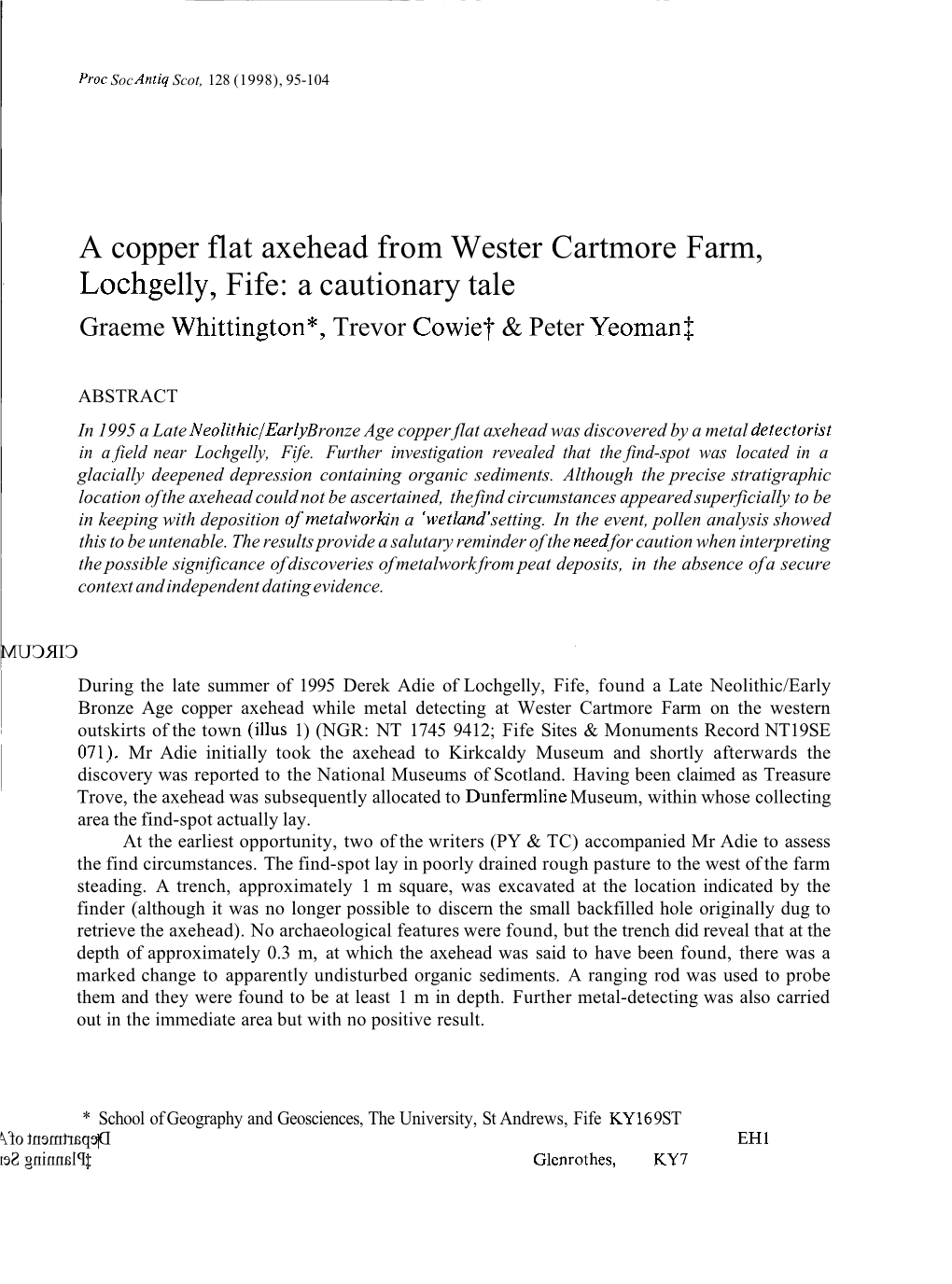 A Copper Flat Axehead from Wester Cartmore Farm, Lochgelly, Fife: a Cautionary Tale Graeme Whittington*, Trevor Cowiej & Peter Yeoman J