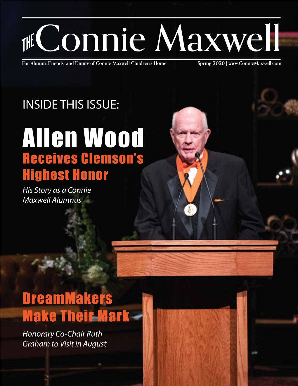 Allen Wood Receives Clemson’S Highest Honor His Story As a Connie Maxwell Alumnus