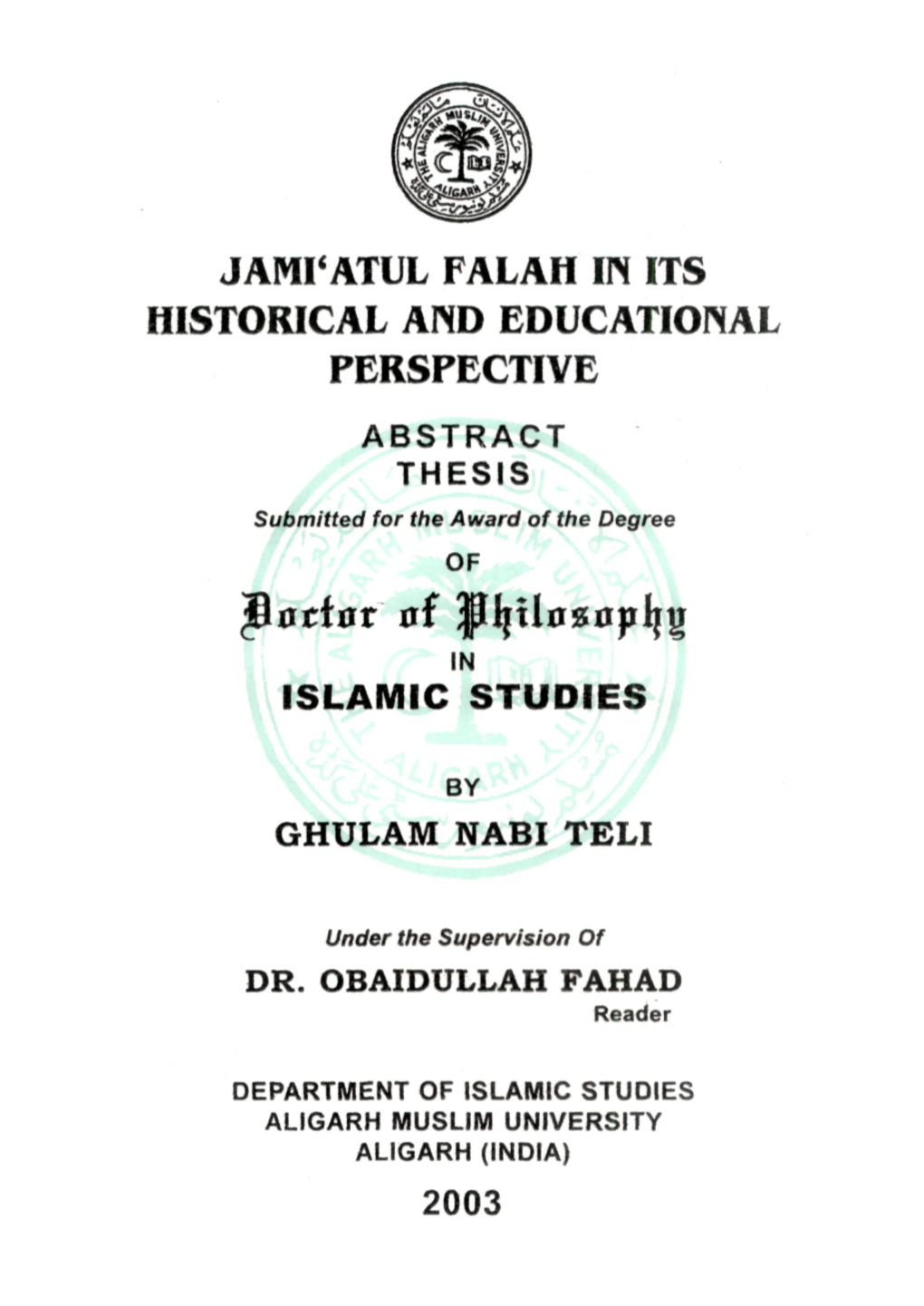 Jawratul FALAH in ITS HISTORICAL and EDUCATIONAL PERSPECTIVE ABSTRACT THESIS