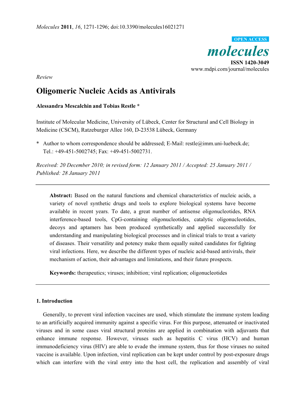 Oligomeric Nucleic Acids As Antivirals