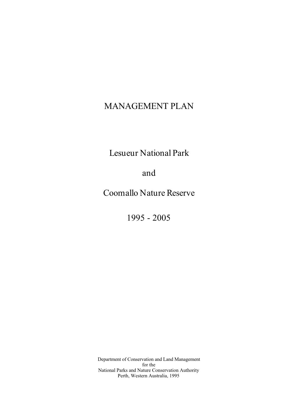 MANAGEMENT PLAN Lesueur National Park and Coomallo Nature