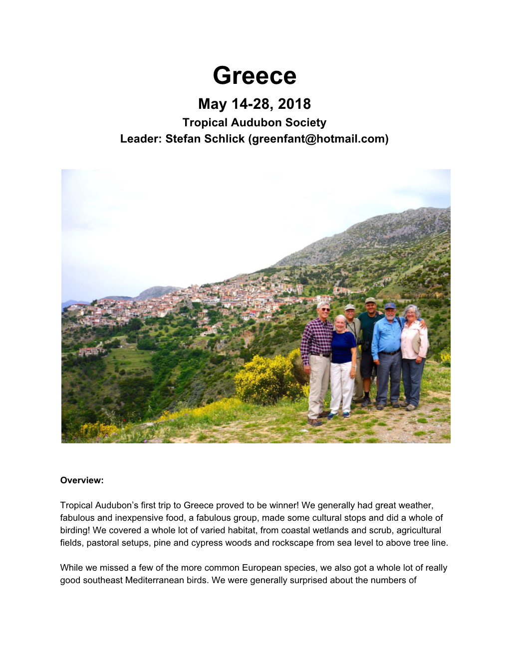 Greece May 14-28, 2018 Tropical Audubon Society Leader: Stefan Schlick (Greenfant@Hotmail.Com)