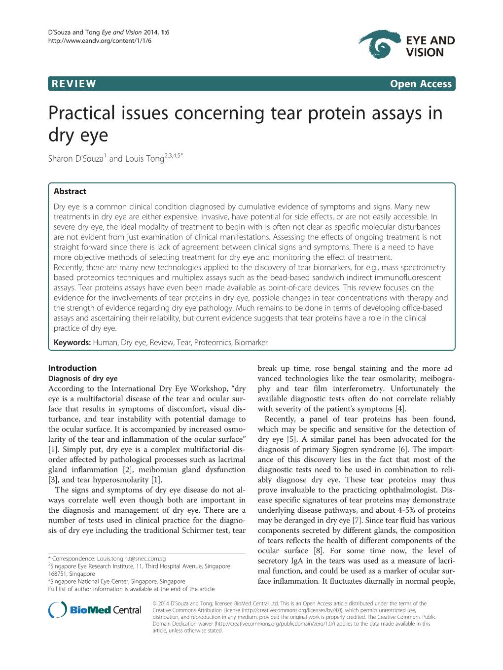 Practical Issues Concerning Tear Protein Assays in Dry Eye Sharon D’Souza1 and Louis Tong2,3,4,5*