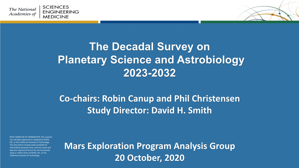 The Decadal Survey on Planetary Science and Astrobiology 2023-2032