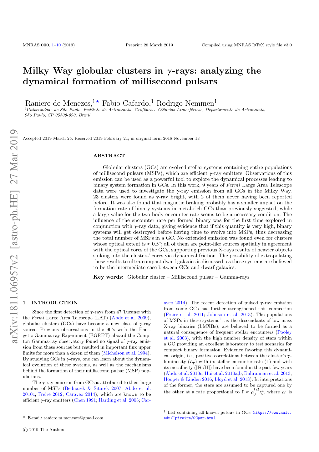 Milky Way Globular Clusters in Γ-Rays: Analyzing the Dynamical Formation of Millisecond Pulsars
