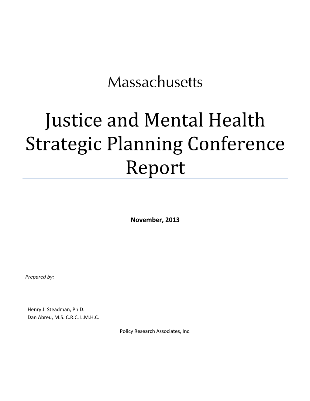 Justice and Mental Health Strategic Planning Conference Report