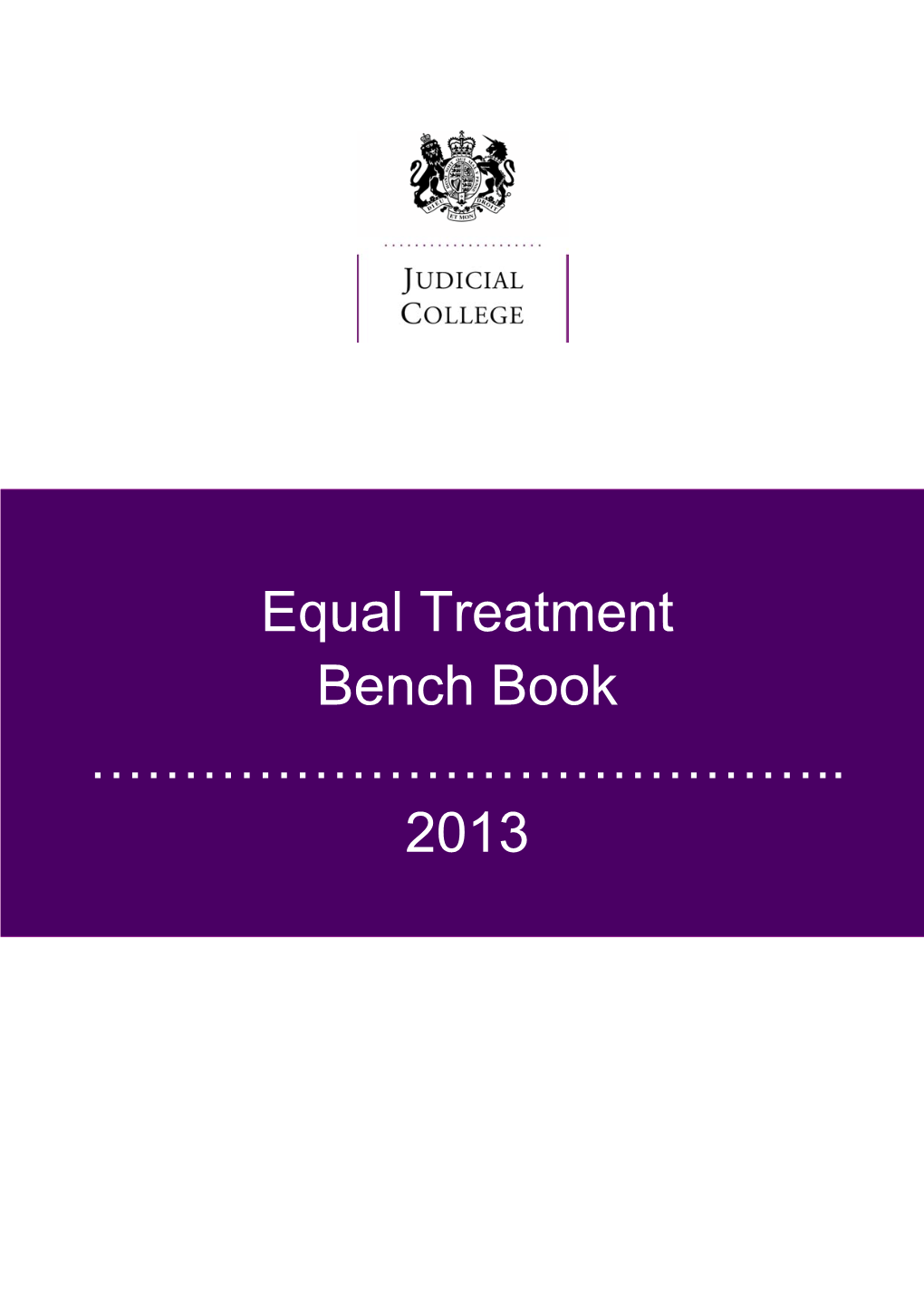 Judicial College Equal Treatment Bench Book 2013