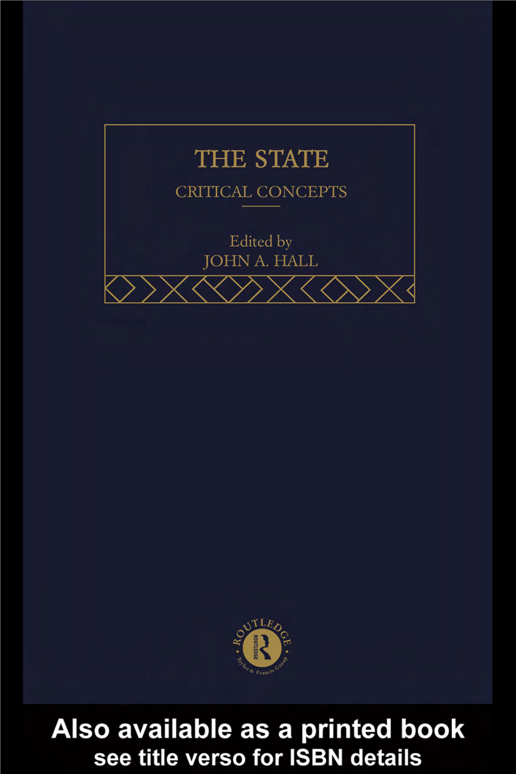 The State: Critical Concepts, Volume