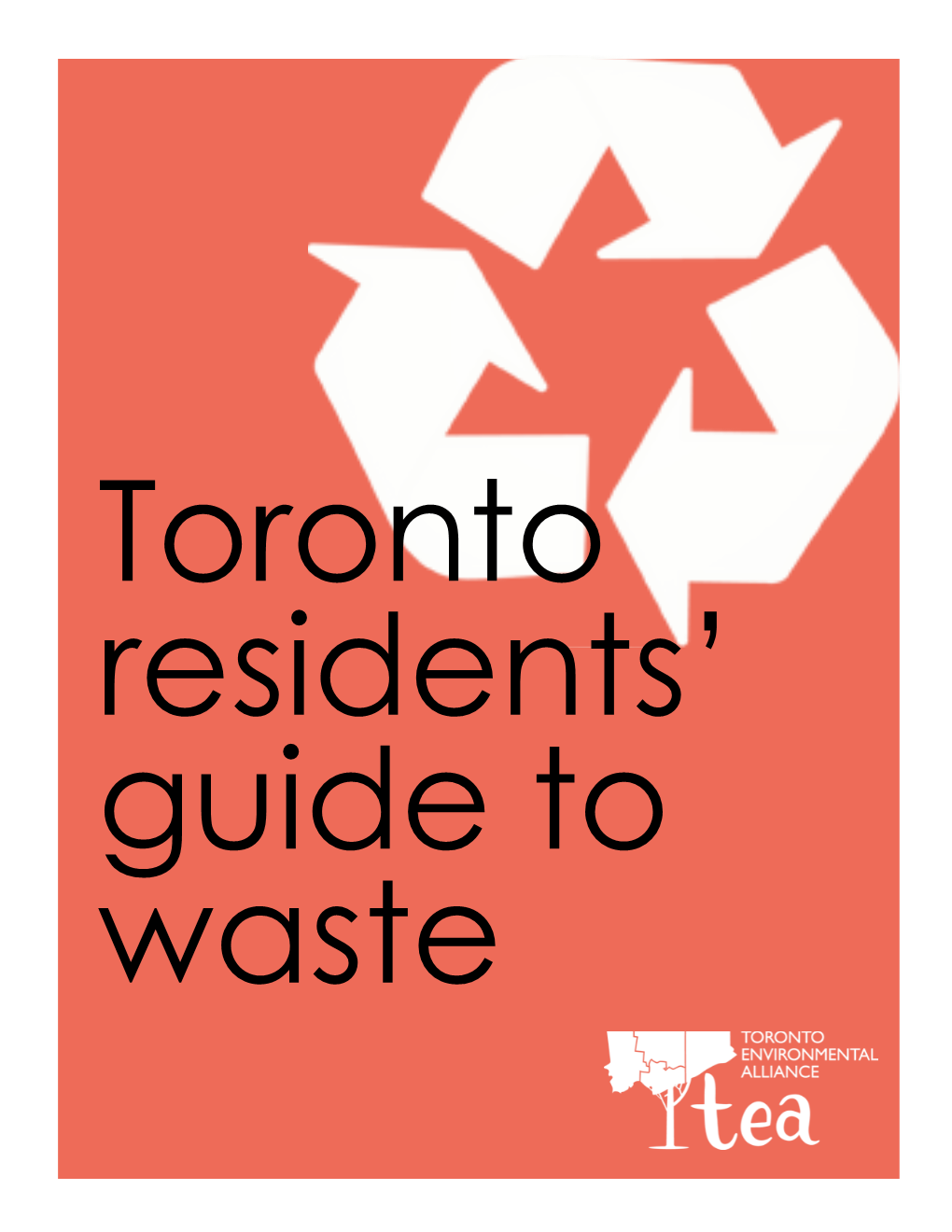 Toronto Residents' Guide to Waste
