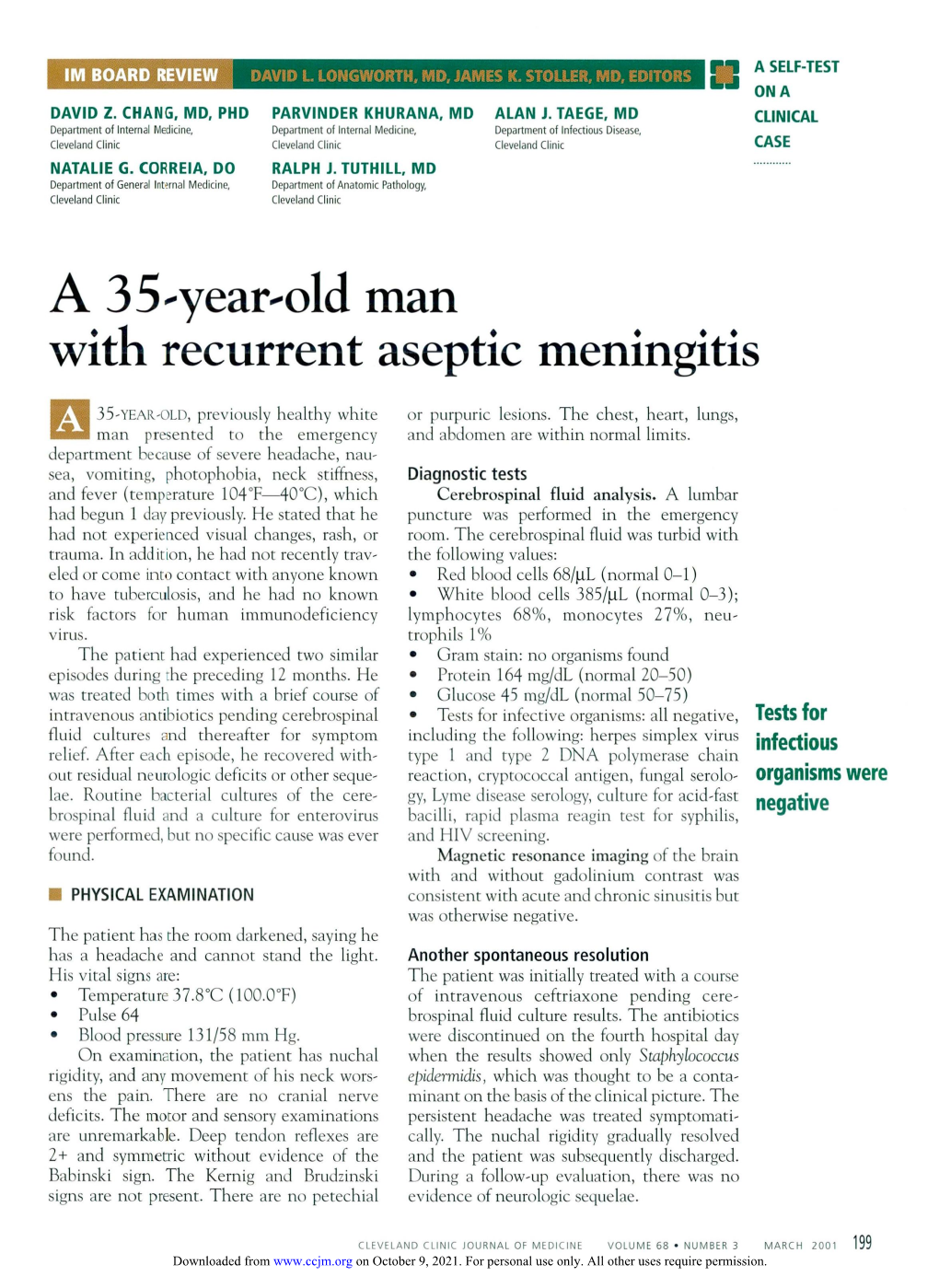 A 35-Year-Old Man with Recurrent Aseptic Meningitis