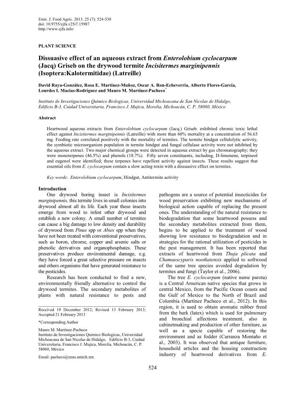 Dissuasive Effect of an Aqueous Extract from Enterolobium Cyclocarpum (Jacq) Griseb on the Drywood Termite Incisitermes Marginip