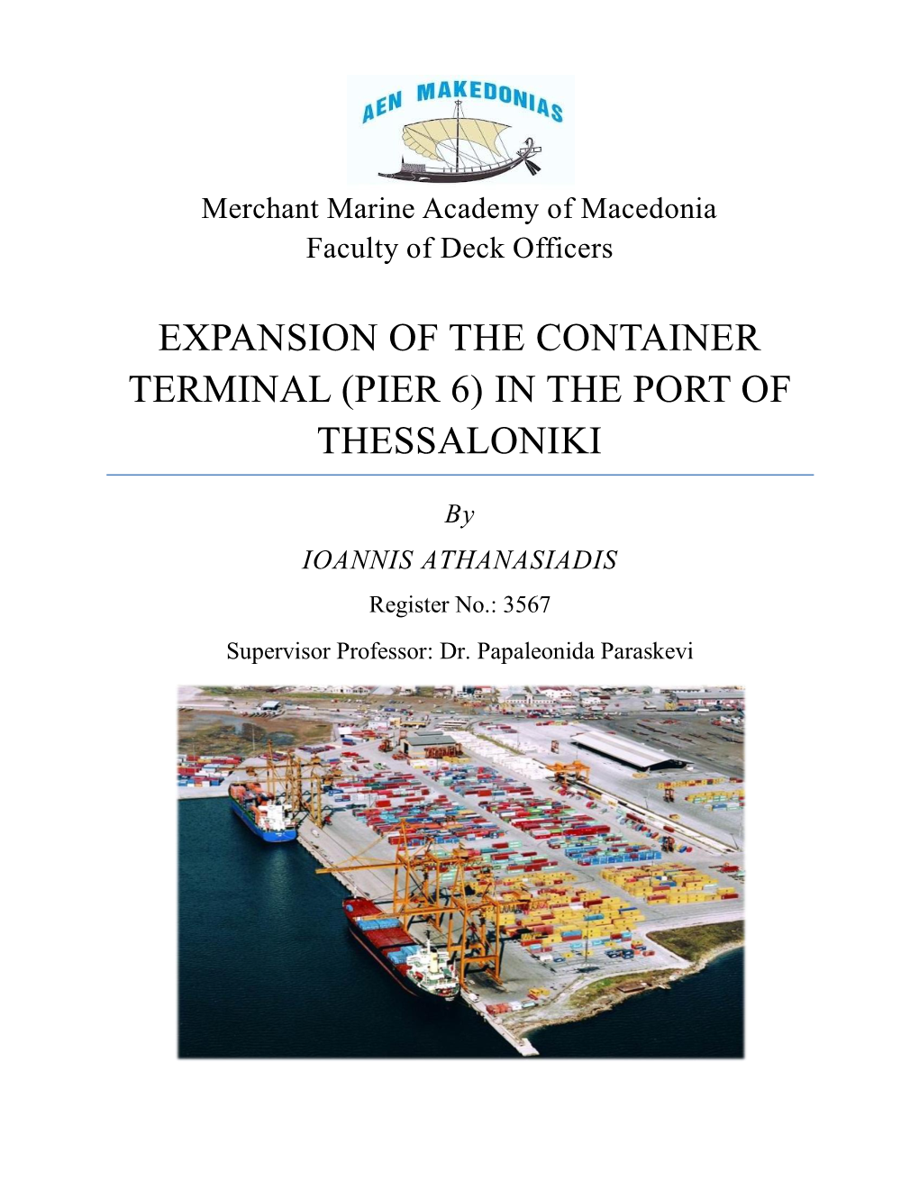 Expansion of the Container Terminal (Pier 6) in the Port of Thessaloniki