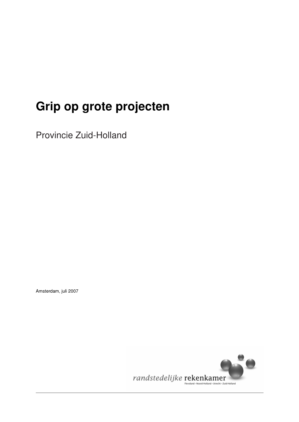 Grip Op Grote Projecten