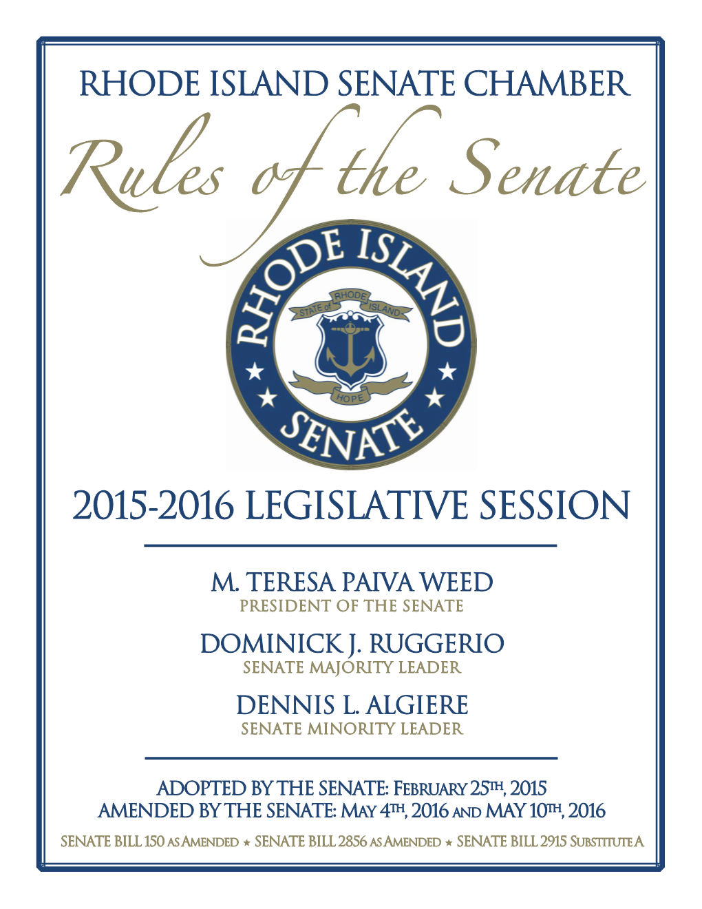 Senate Rules 15-16 Amended