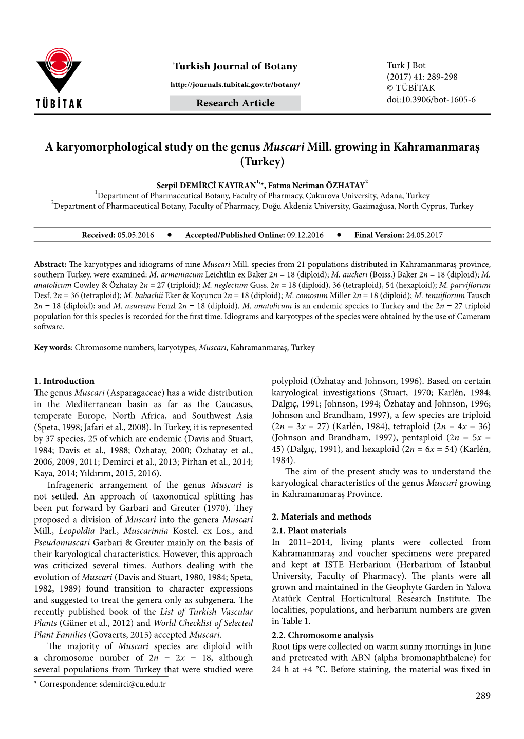 A Karyomorphological Study on the Genus Muscari Mill