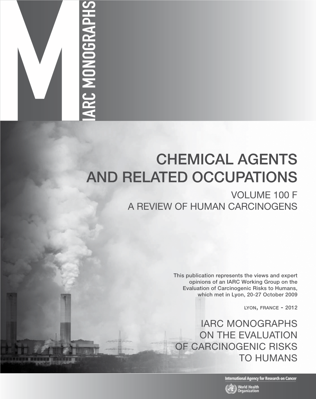 Cumulative Cross Index to Iarc Monographs