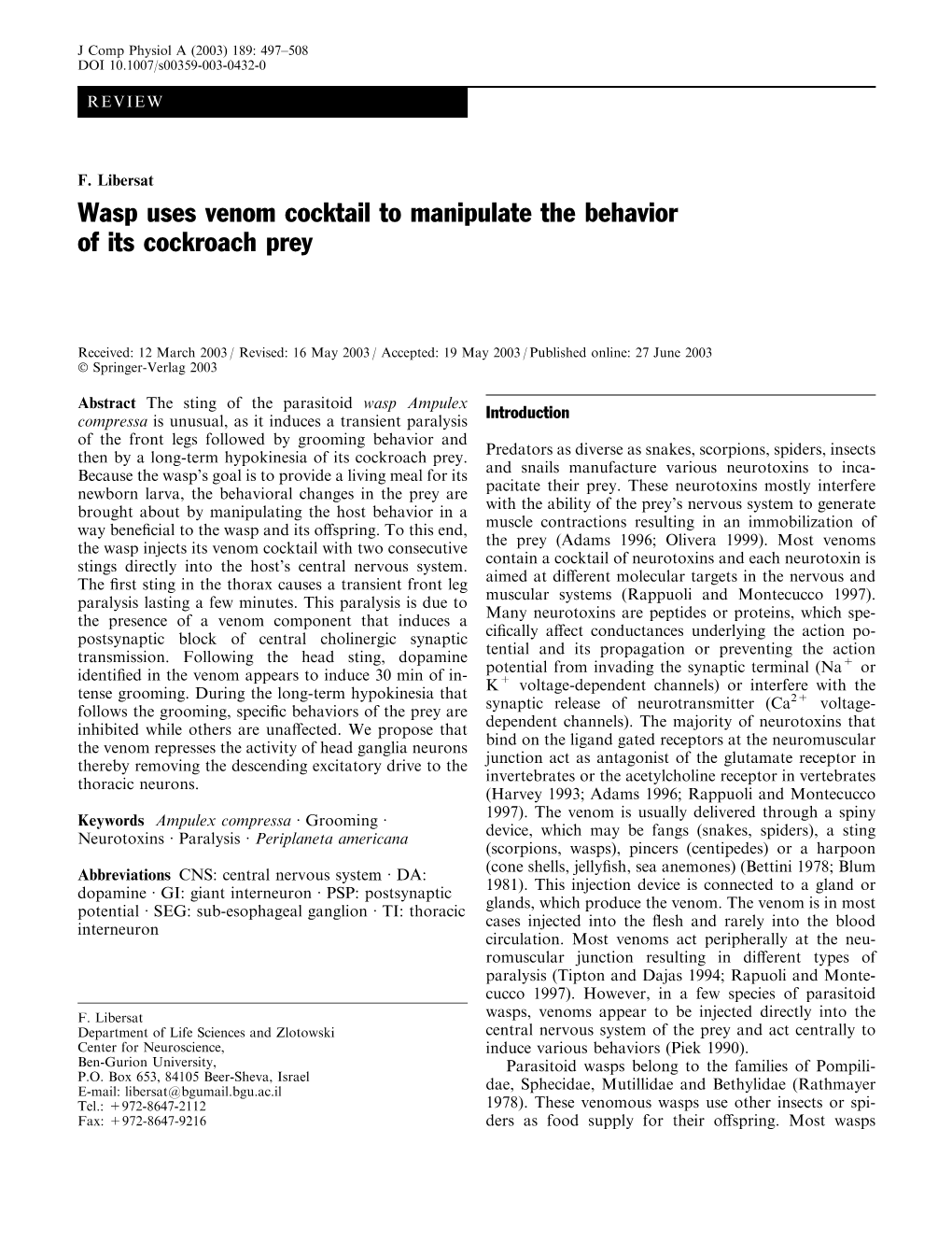 Wasp Uses Venom Cocktail to Manipulate the Behavior of Its Cockroach Prey