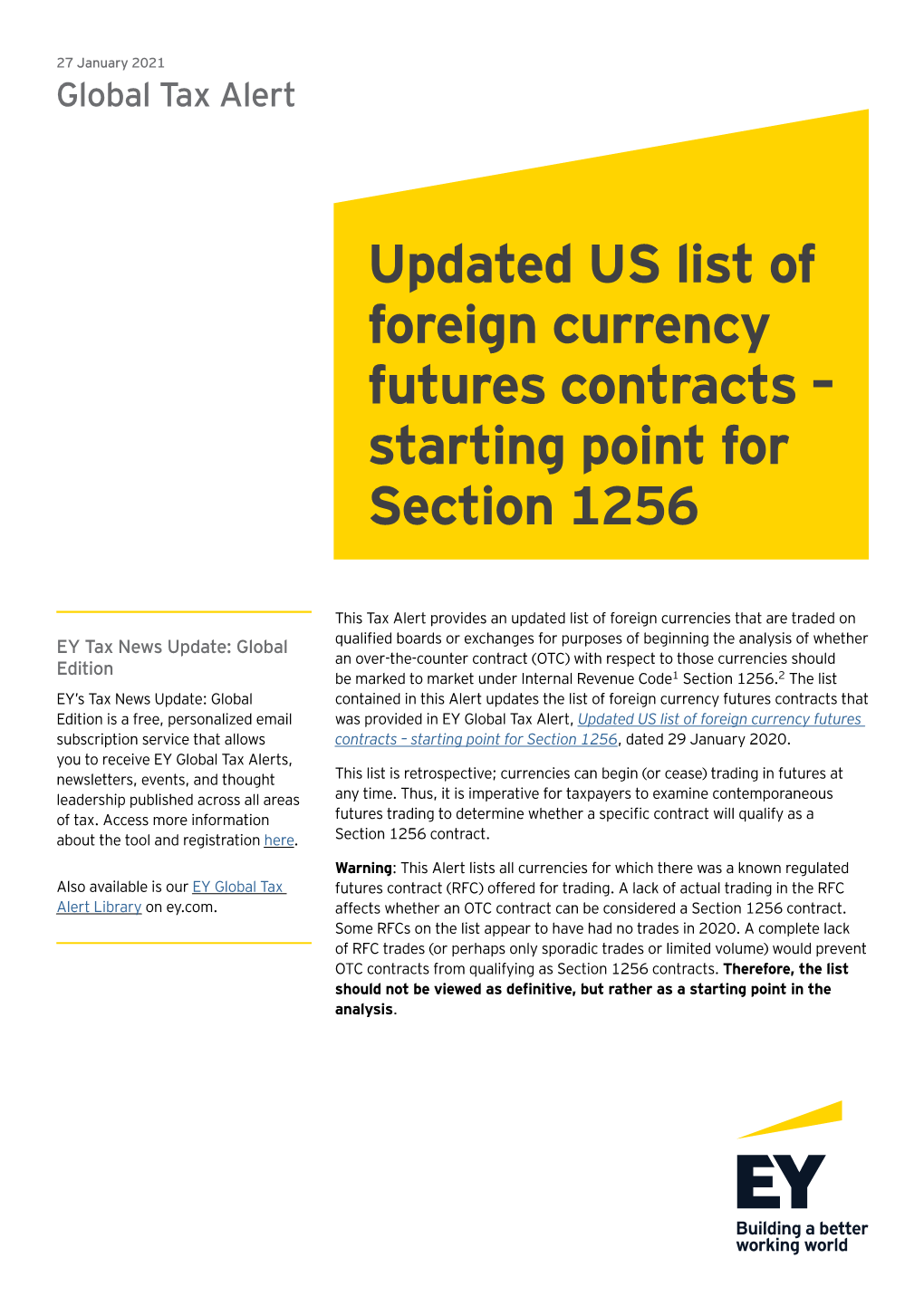 Updated US List of Foreign Currency Futures Contracts – Starting Point for Section 1256