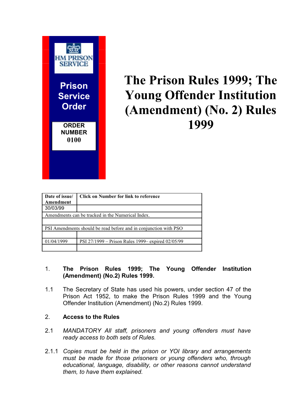 PSO 0100 - the Prison Rules 1999