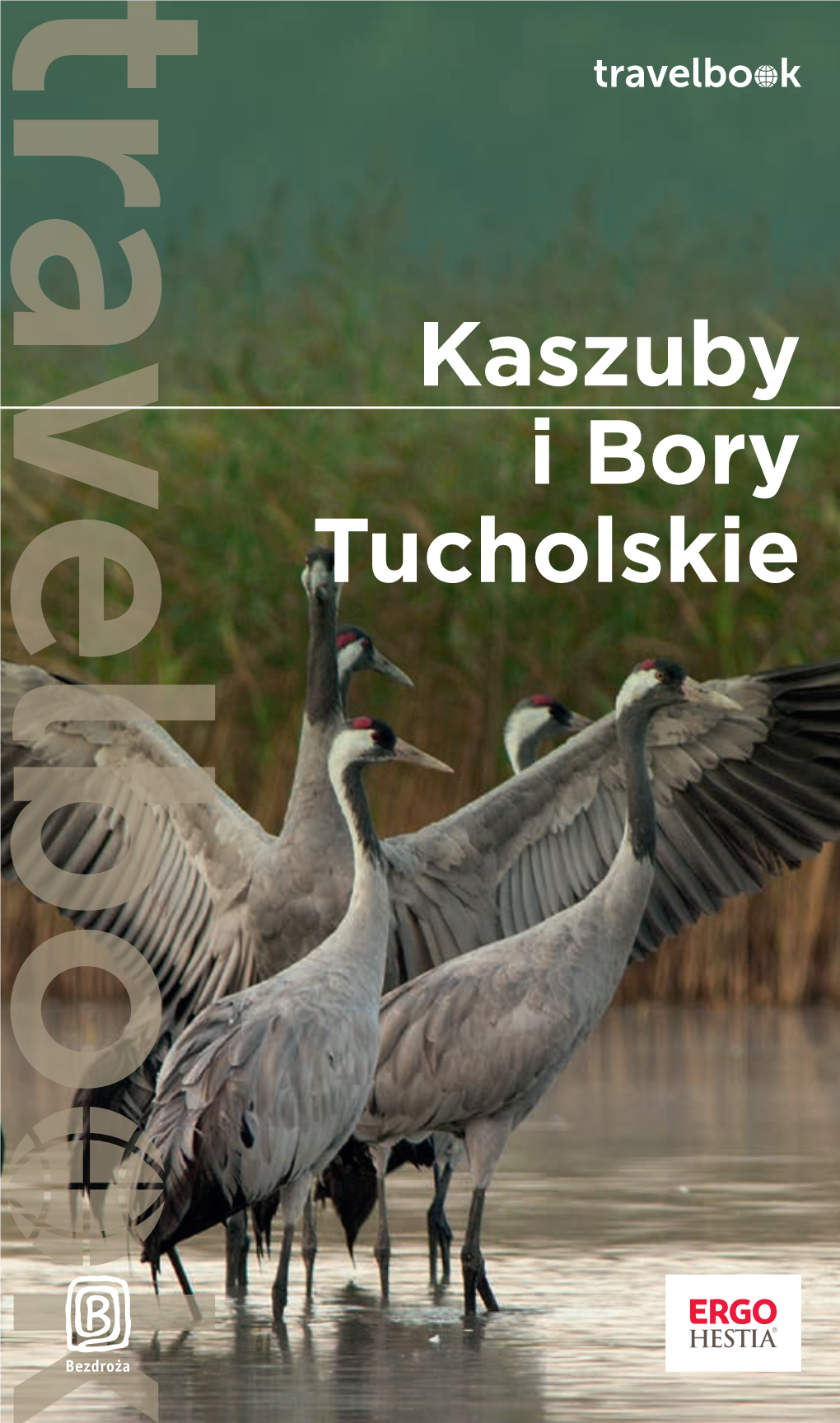 Kaszuby I Bory Tucholskie