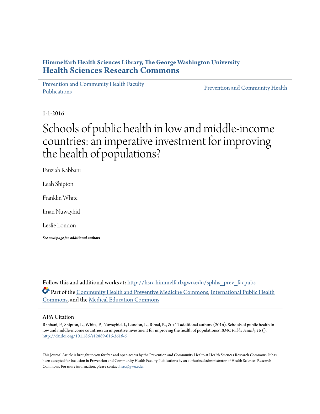 Schools of Public Health in Low and Middle-Income Countries: an Imperative Investment for Improving the Health of Populations? Fauziah Rabbani