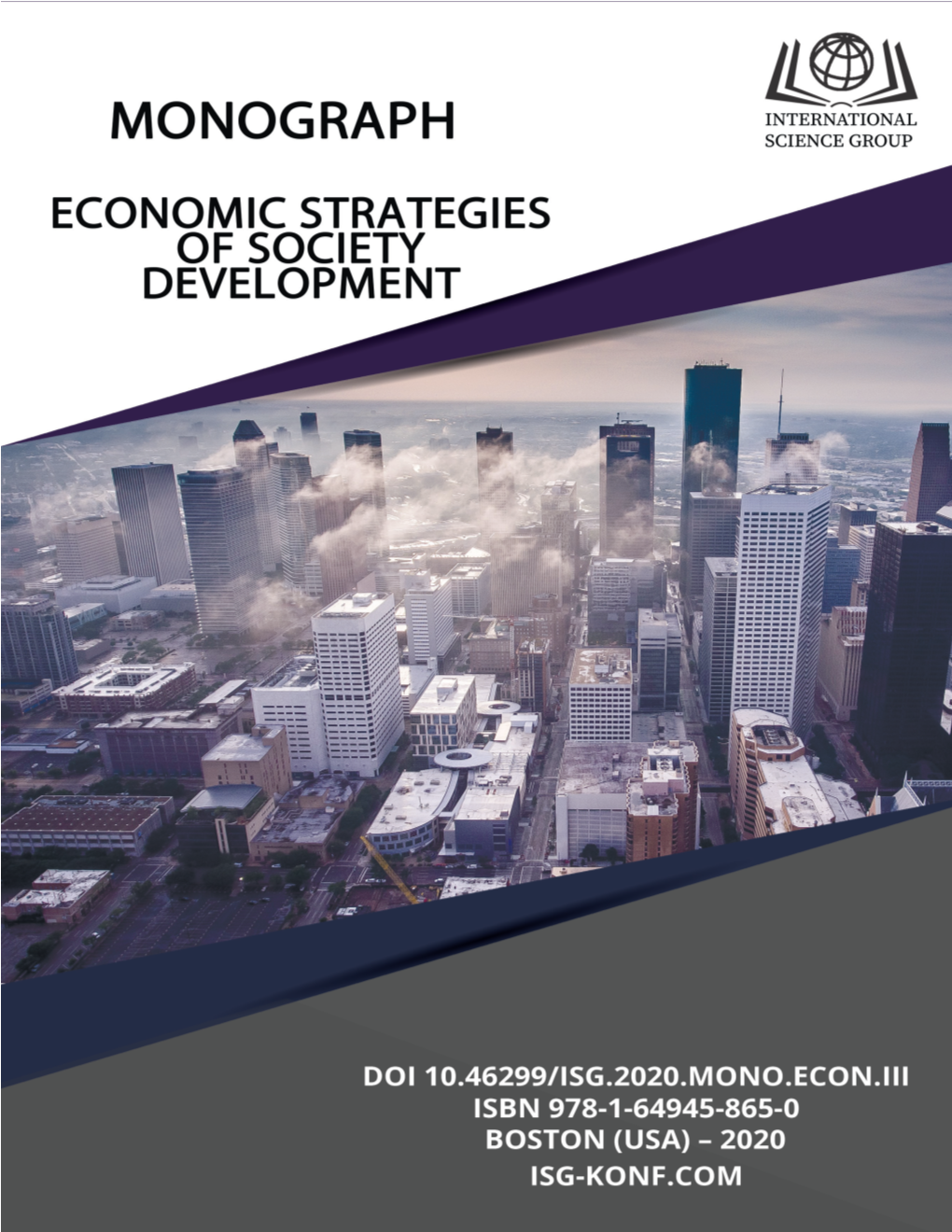 Economic Strategies for the Development of Society Collective Monograph